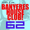 Banyeres House Club #62 09/07/2014