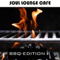 Soul Lounge Café [BBQ-Edition]