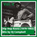 Hip Hop Roots (1979 - 1982) Vol.4