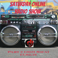 Saturday Online Radio Show Part 2 (2021 Soca) 13.02.21
