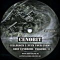 Cenobit - Birthday Special Mix for Psychopath (06.06.09)