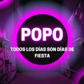 Popo - Todos los días son días de fiesta