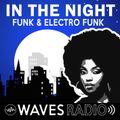 IN THE NIGHT by LEANDRO PAPA for Waves Radio