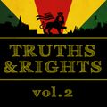 Truths & Rights, Vol. 2