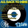 All back to mine - Ep.17 - Criztoz talks with T2Funk