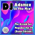 DJ Adamex - The Attack Set Megamix Vol.29 (Dance Edition) (2022)