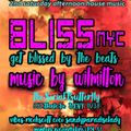 Wil Milton LIVE @ BLISS NYC 1.11.20 PART 2