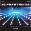 Superstrings : Magical melodies of trance 2
