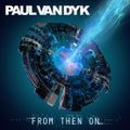 Paul van Dyk From Then On (Mixed)