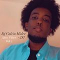 #Dj Calvin Midex Present #Afro Vibes Vol 2