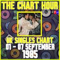 CHART HOUR : 01-07 SEPTEMBER 1985