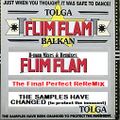 B-man Mixes & Remixes The Flim Flam Gang (Tolga) - The Final Perfect ReReMix