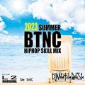 BTNC-SUMMER HIPHOP SKILL MIX-