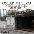 Oscar Mulero - Live @ AñoNuevo El Jardin, Gijon (01.01.1997) parte#1 Cassette INEDITO