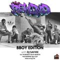 #079 The Rewind with DJ Safire B-Boy Edition 16 (09.02.2021)