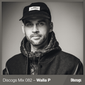 Discogs Mix 082 - Walla P