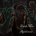 Zouk Mix April 2020