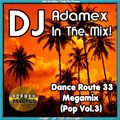 DJ Adamex - Dance Route 33 Megamix (Pop Vol.3) (2021)