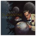 DJ Saint  Quarantine Mix 4