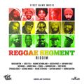 Reggae Segment Riddim 2018 aka Imitation 2004 Mix Promo by Faya Gong