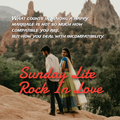 Sunday Lite Rock In Love (July 31, 2022)