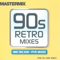 Mastermix 90s Retro Mixes - One Decade Five Mixes (2009)