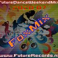 FutureRecords - FutureDanceWeekendMix 2020-07 Foxmix