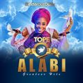 THE BEST OF TOPE ALABI 2018 (Gospel)
