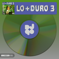 Lo + Duro 3 (DJ90 Minisession)