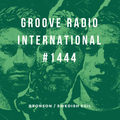Groove Radio Intl #1444: BRONSON / Swedish Egil