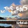 hofer66 - no time for fears - live @ pure ibiza radio 221121