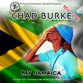 Frienz Konnection Sound Presents... Chad Burke Mix Tape My Jamaica [Test Mix}