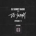 DJ Sunny Radio Episode 11 : ft. GOLD MILD - 28.02.2021