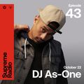 Supreme Radio EP 043 - DJ As-One