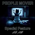 SPECIAL FEATURE [80'S MIX] - PEOPLE MOVER (SPECIAL GUEST DJ)