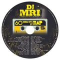 60 Minutes Of RAP Mixtape