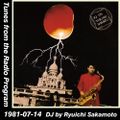 Tunes from the Radio Program, DJ by Ryuichi Sakamoto, 1981-07-14 (2014 Compile)