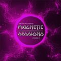 Magnetic Sessions #008