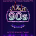 Longplay Loverz Presents 90s Mix Vol.2 - A New Decade