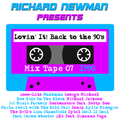 Lovin' It! Back to the 90's Mix Tape 07