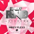 Sweet RnB Lockdown RnB Classics Vol Four Mixed By Mikey Flexx