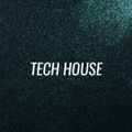 tech house mix 10-1-2021