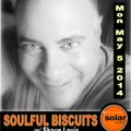 [Listen Again] **SOULFUL BISCUITS** w/ Shaun Louis - Solar Radio Monday, May 05, 2014
