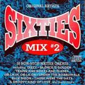Sixties Mix - 30 Non-Stop 60's Mix Vol 2 (Section Oldies Mixes)