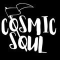 Cosmic Soul in the mix - August 2022