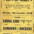 Jamdown Rockers v Young Lion@The Court House Community Centre Wandsworth London UK 20.12.1985
