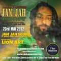 Jam Jah Mondays -23rd May 2022 ft. Lion Art Qedemawi