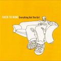 Everything But the Girl - Back to Mine