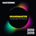 Grandmaster - Mastermix A Decade Of Dance 2010 - 2019 (Section Grandmaster)