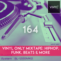Vi4YL164: Check the Rhime....! Cracking vinyl vibes across the genres; hiphop, beats, funk & more.